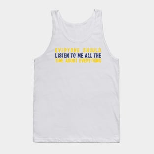 Listen To Me (Variant) Tank Top